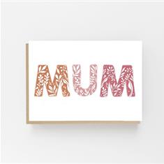 MUM Greetings Card